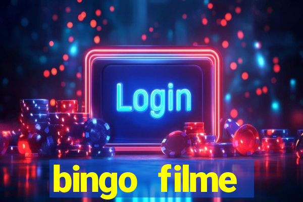 bingo filme assistir online